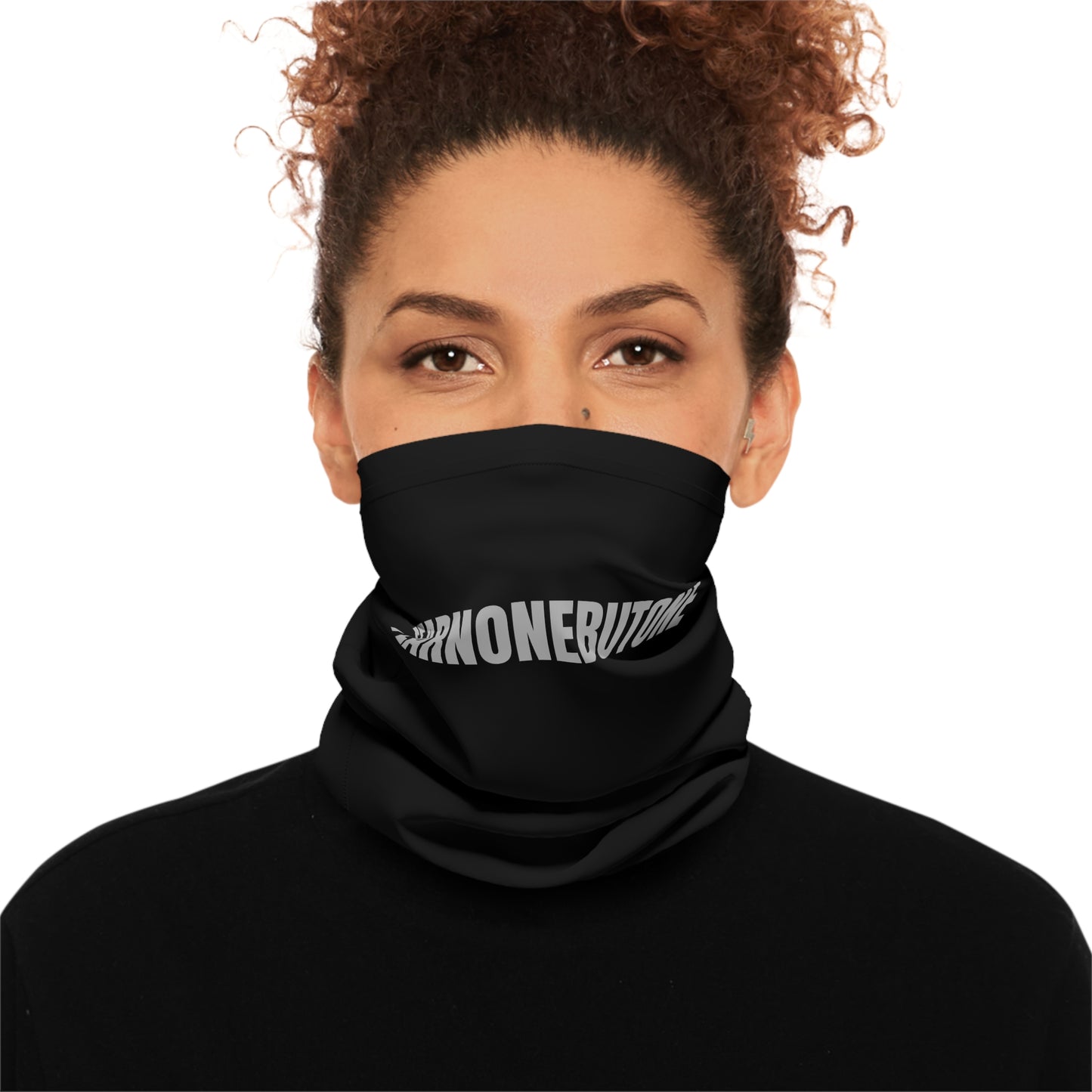 Fear None But One Lightweight Neck Gaiter